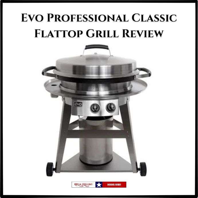 Evo Professional Classic Flattop Grill (Review)