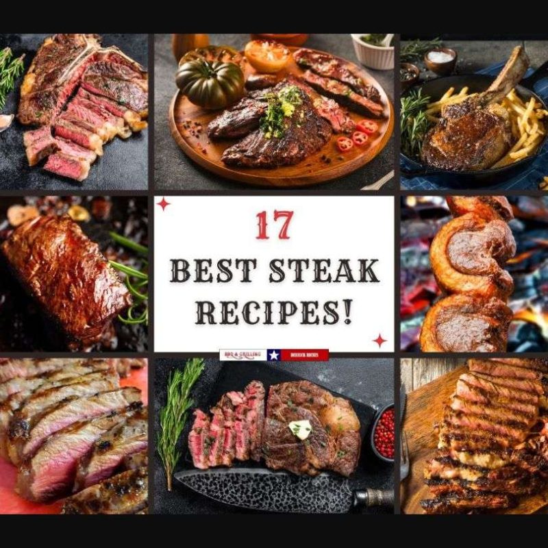 17 Best Steak Recipes